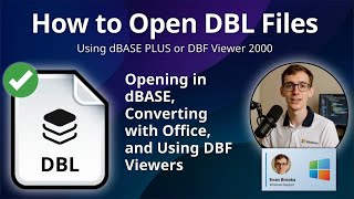 How to Open DBL Files (dBASE IV Database)