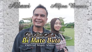 Download lagu LAGU MINANG TERBARU - DI HATI MATI DI MATO BUTO - ALKAWI FT ALFINA BRANER | Cipt : Alkawi ( OMV ) mp3 Download lagu LAGU MINANG TERBARU - DI HATI MATI DI MATO BUTO - ALKAWI FT ALFINA BRANER | Cipt : Alkawi ( OMV ) mp3