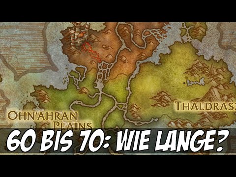 Dragonflight: So lange dauert das Leveln von 60 auf 70 im neuen World of Warcraft-Addon