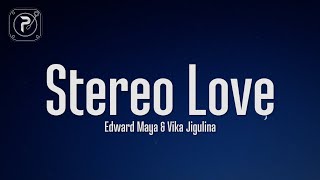 Edward Maya &amp; Vika Jigulina - Stereo Love (Lyrics)