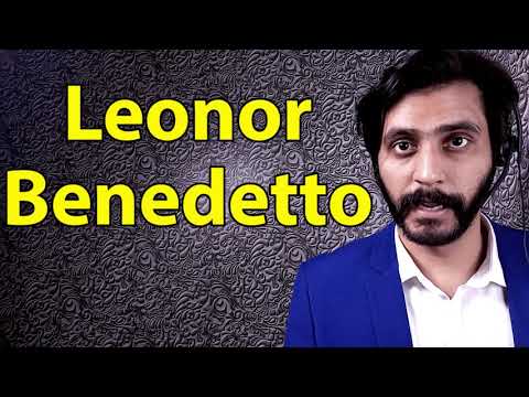 How To Pronounce Leonor Benedetto