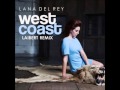 Lana Del Rey - West Coast (Laibert Remix) 