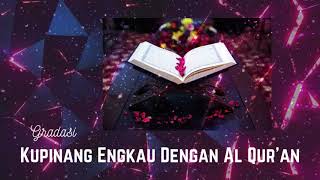 Download lagu Gradasi - Kupinang Engkau Dengan Al Qur'an mp3