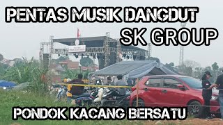 Download lagu Beginilah Suasana Di acara Pondok Kacang Bersatu di Meriahkan SK GROUP  mp3