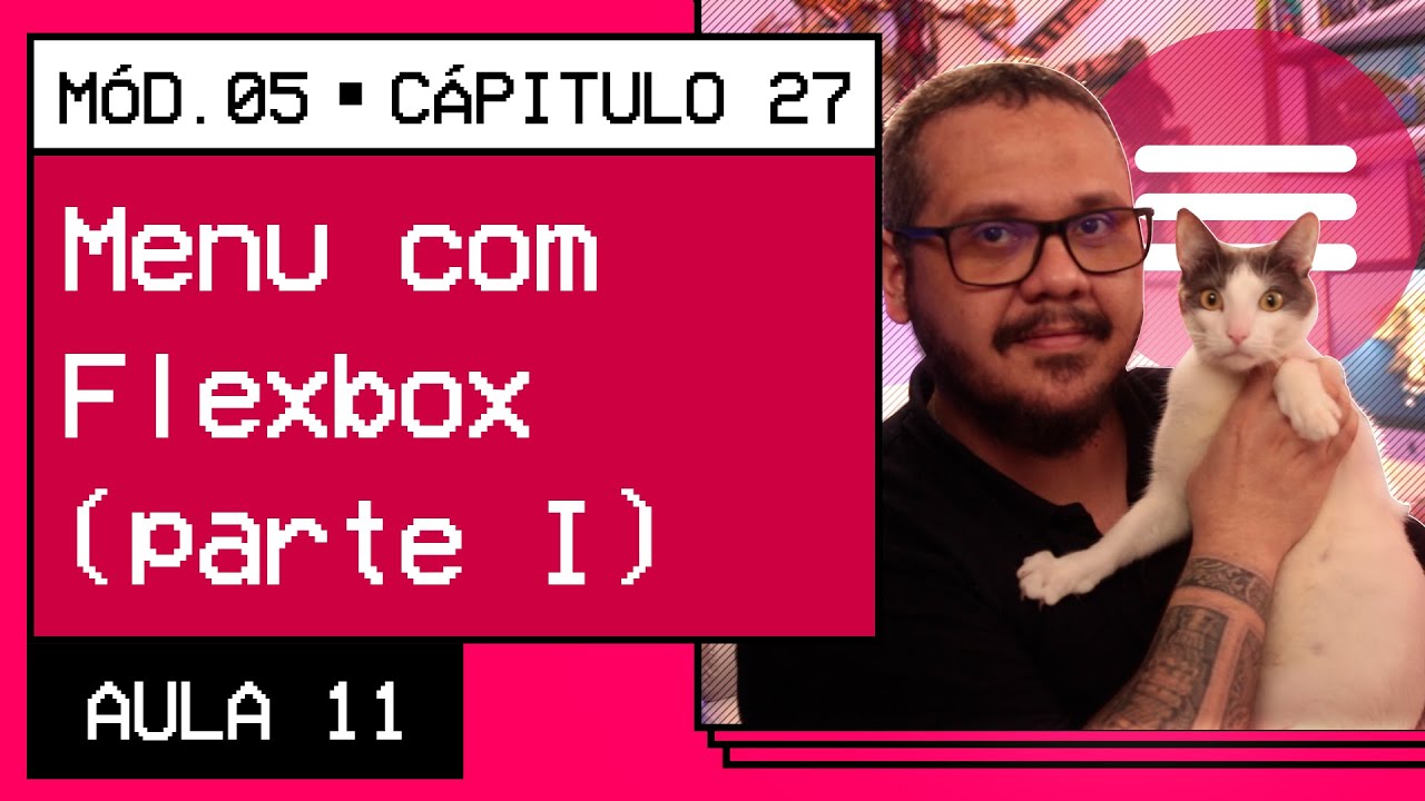 Criando um menu com Flexbox (parte 1) - @CursoemVideo HTML5 + CSS3