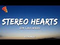 Gym Class Heroes Stereo Hearts Lyrics