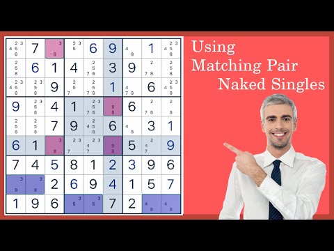 Using Naked Singles and Matching Pair to Solve Sudoku | Sudoku Beginner Tutorial