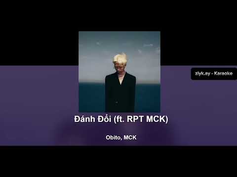 [Karaoke] Đánh Đổi - Obito ft. MCK ( beat chuẩn 100% )