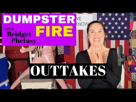 Dumpster Fire 44 - Outtakes