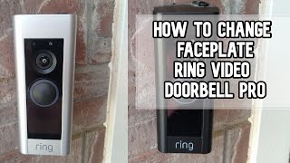 How to change the faceplate on your Ring Video Doorbell Pro DIY video #ring #ringpro #ringdoorbell