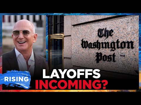 WaPo Reporters PLEAD With Bezos To SAVE JOBS Amid ...