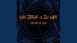 What's Up (Groove Coverage Remix Extended)