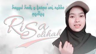 Download lagu RISA SOLIHAH -  HAYYUL HADI & TASMA'UNI ROBBA MEDLEY mp3