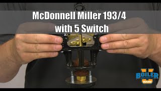 McDonnell Miller 193/4 with 5 Switch | Different Types of Level Controls - Weekly Boiler Tips