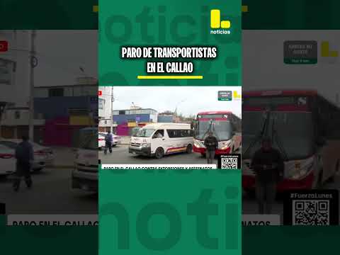 Paro de transportistas en Callao