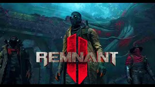 REMNANT 2.  ბოსების დამარცხება 💪