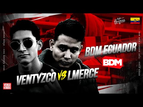 VENTYZCO 🇵🇪 Vs. LMERCE 🇪🇨 | FINAL NACIONAL DE BDM ECUADOR 2022 @bdmgoldecuador #VersoKrudo