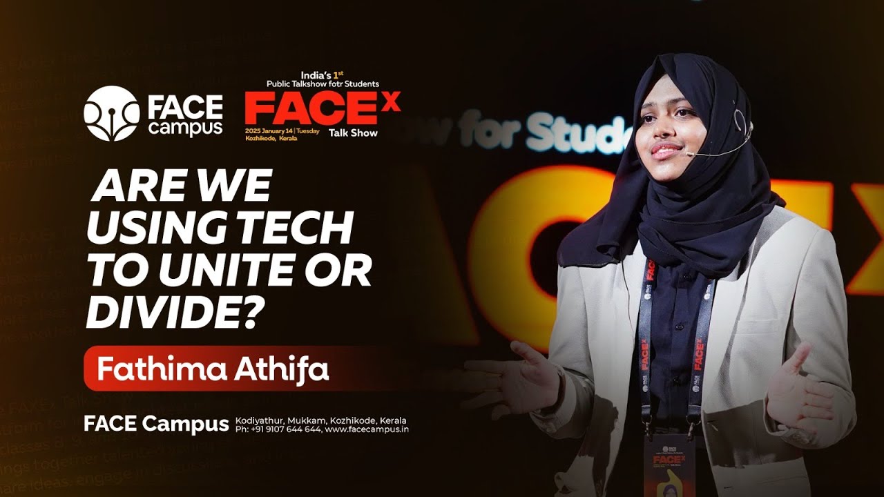 Fathima Athifa | Are We Using Tech to Unite or Divide? |  FACEx Talk Show | FACE Campus