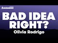Olivia Rodrigo - bad idea right? (Karaoke Version)