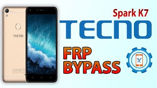 TECNO Spark K7 FRP Bypass Android 7.0 | TECNO k7 Google Account unlock 2022