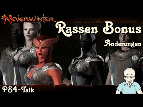 NEVERWINTER: MOD19/20 Talk - Rassen-Bonus - Änderungen & Anpassungen - Einsteiger-Guide PS4 deutsch