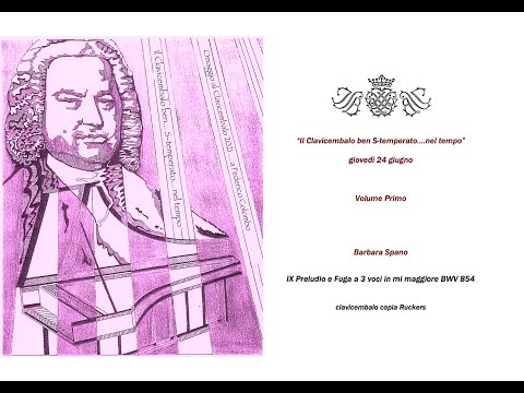 J. S. Bach - Preludio e Fuga a 3 voci in Mi Maggiore BWV 854