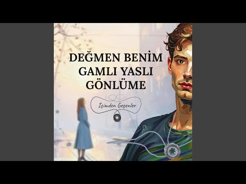 Değmen Benim Gamlı Yaslı Gönlüme (Cover)