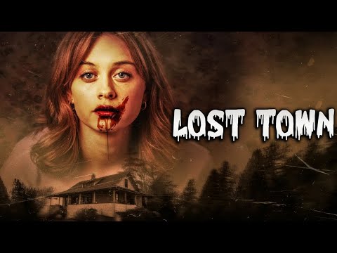 LOST TOWN 🎬 Full Exclusive Horror Movie Premiere | English Movie HD New | Hollywood Zombie Movies