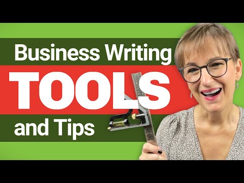 Business Writing Essentials: 5 Go-To Tools and Tips