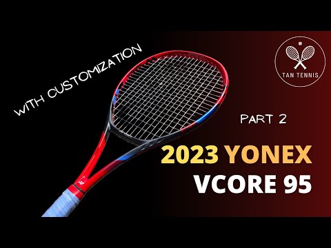Update on the new Yonex Vcore 95