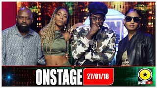 Stitchie, Nikki Z, Tarrus, Shenseea - Onstage January 27, 2018 (FULL SHOW)