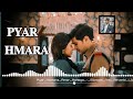 Pyar Hamara Amar Rahega - (Slowed And Reverb) l lofi song प्यार हमारा अमर याद करे