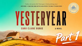 Yesteryear by Caro Claire Burke | Full Audiobook Experience