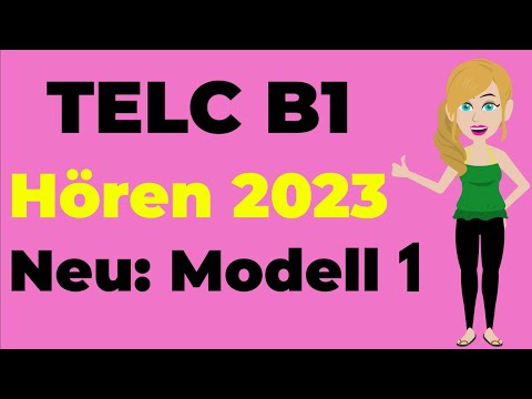 TELC B1 Hören 2023 | ( Telc & DTZ & ÖSD ) Prüfung Hörverstehen: Neu Modell 1