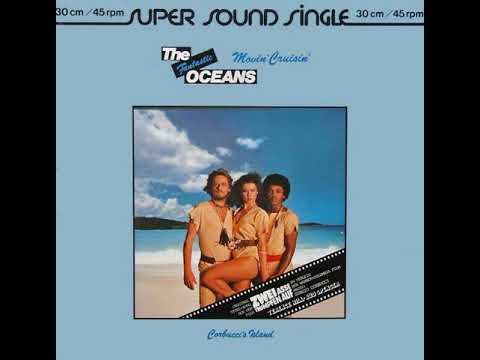 Movin' cruisin' - The Fantastic Oceans