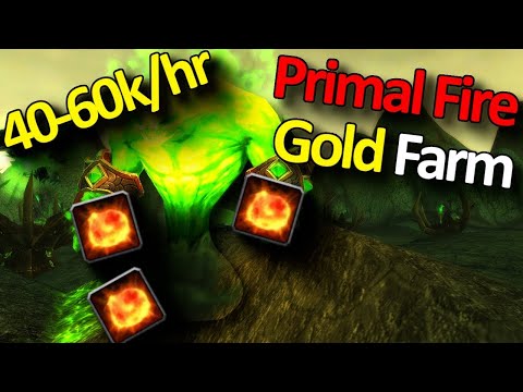 Primal Fire Gold Farm | WoW 40 000 - 60 000 Gold Per Hour