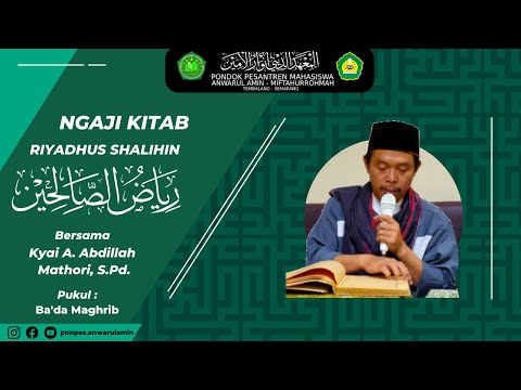 Ngaji Kitab Riyadhus Shalihin bersama Ust. Abdillah Mathori