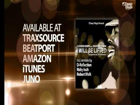 Clemens Rumpf and David A. Tobin - I will be lifted (Deep Village Records)