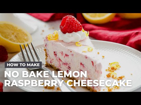 Easy No Bake Lemon Raspberry Cheesecake