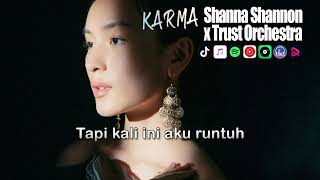 Download lagu Shanna Shannon x Trust Orchestra - Karma (LIVE) | Video Lirik mp3