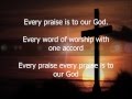 Every Praise by Hezekiah Walker With Lyrics