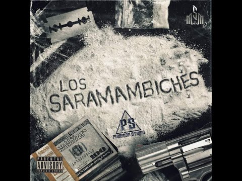 Los Saramambiches v1-El Farabelico (feat.BabySyko)