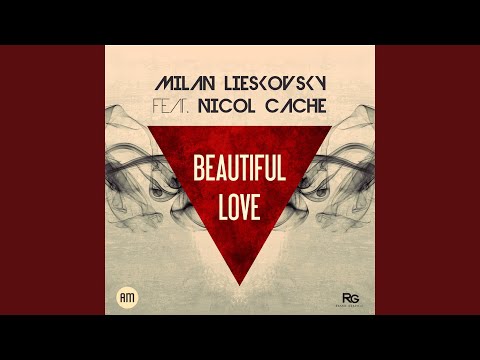 Beautiful Love (Drahosh Club Mix)