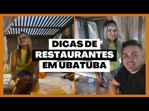 DICAS DE RESTAURANTES EM UBATUBA #PARTE1