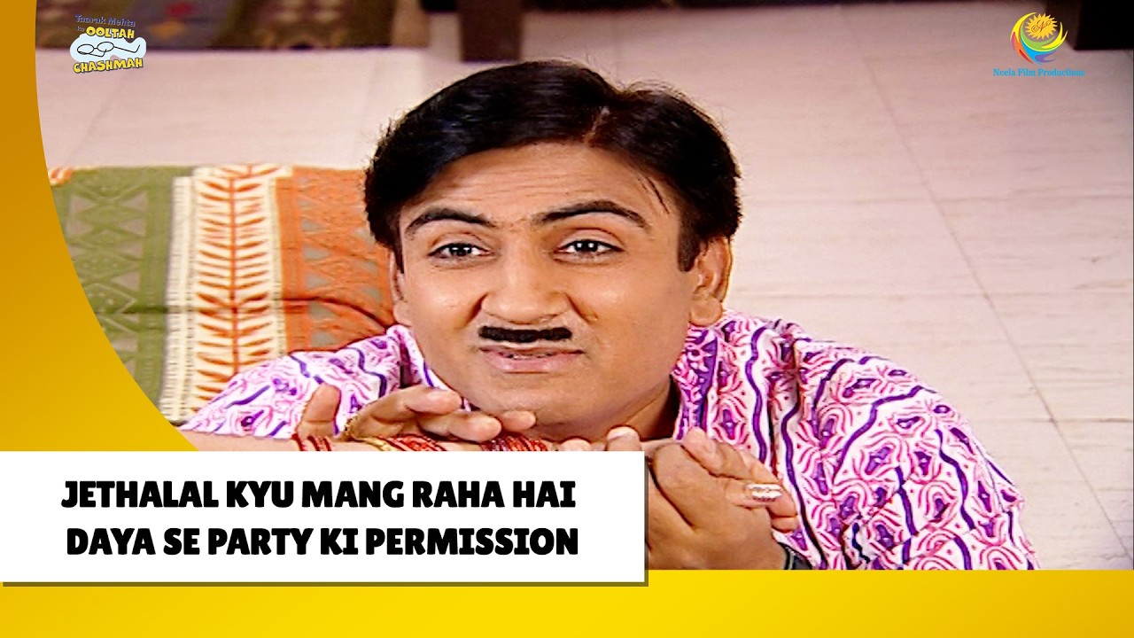 Jetha Ne Mangi Daya Se Party Ki Permission| Haste Raho Hasate Raho | Taarak Mehta ka Ooltah Chashmah
