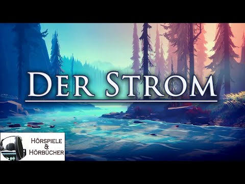 Der Strom - Hörspiel