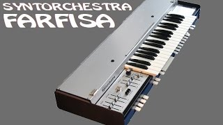 Video thumbnail for FARFISA SYNTORCHESTRA Analog Synthesizer 1975 | DEMO by AnalogAudio1