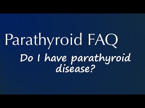 Parathyroid FAQ: Do I have parathyroid disease? - YouTube