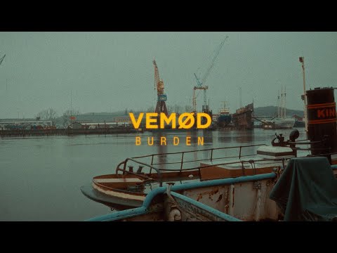 VEMØD - Burden (OFFICIAL VIDEO)
