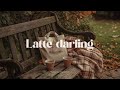 Being A Latte Darling With Quiet Autumn Playlist ️ Romanticize Your Life With Guitar Music